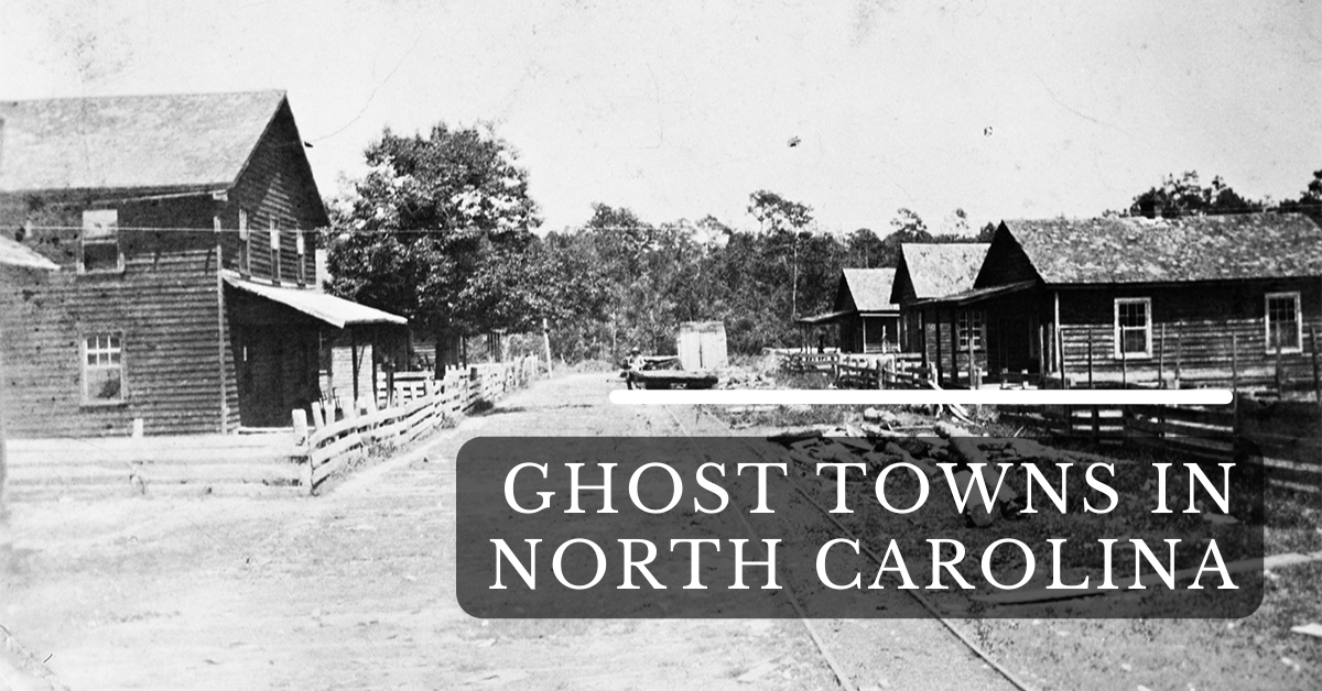 Ghost Towns In North Carolina