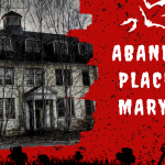 Abandoned Places In Maryland