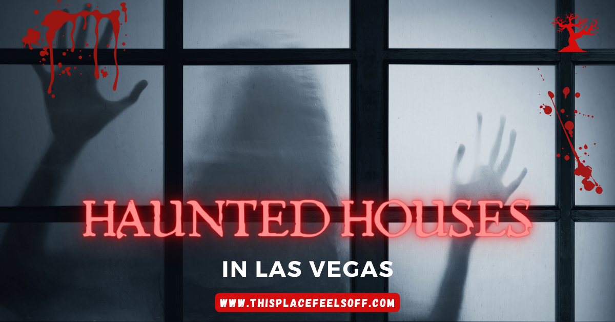 Haunted Houses in Las Vegas
